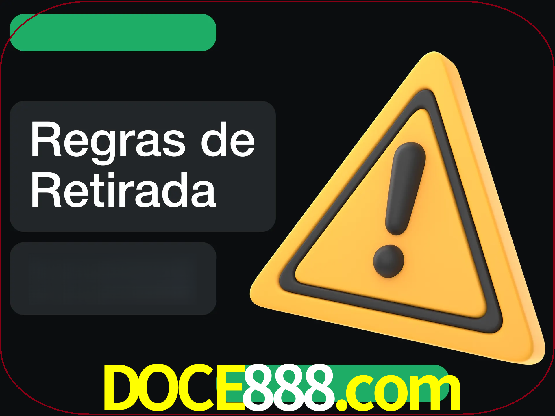 Leia as regras antes de fazer primeiro comdawal.